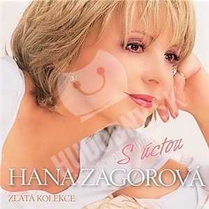 Hana Zagorová - S úctou (Zlatá kolekce) (4CD) len 19,98 &euro;