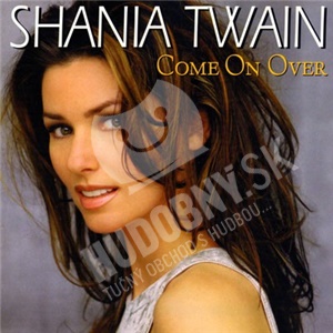 Shania Twain - Come on Over len 8,39 &euro;