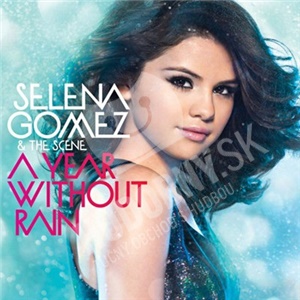 Selena Gomez & the Scene - A Year Without Rain len 8,49 &euro;