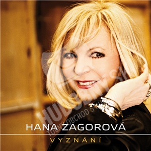 Hana Zagorová - Vyznání len 17,98 &euro;