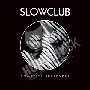 Slow Club - Complete Surrender len 14,99 &euro;