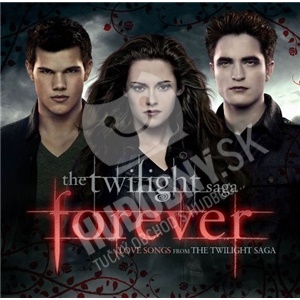 OST - The Twilight Saga - Forever Love Songs From the Twilight Saga len 17,98 &euro;