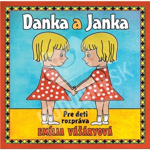 VAR - Danka a Janka - Emília Vášášryová len 12,99 &euro;