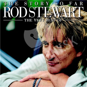 Rod Stewart - The Story So Far The Very Best of Rod Stewart len 19,98 &euro;