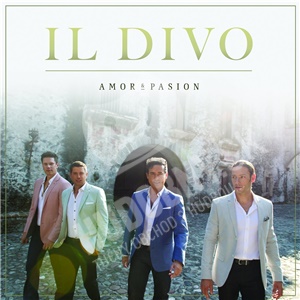 Il Divo - Amor & Pasión len 13,99 &euro;