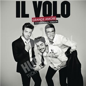 Il Volo - Grande Amore (International Version) len 14,99 &euro;