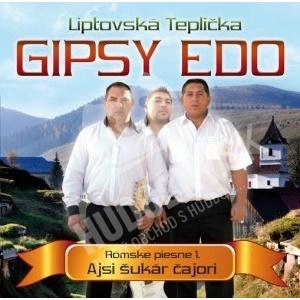 Gipsy Edo - Rómske piesne 1 / Ajsi šukár čajori len 8,99 &euro;
