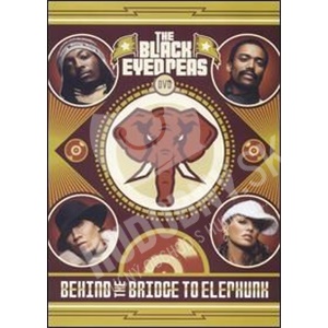 The Black Eyed Peas - Behind the Bridge to Elephunk len 7,48 €