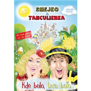 Smejko a Tanculienka - Kde bolo, tam bolo...(DVD) len 13,99 &euro;