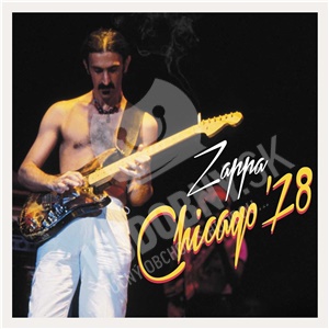 Frank Zappa - Chicago '78  (2CD) len 24,99 &euro;