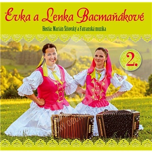 Lenka a Evka Bacmaňákové - Bacmaňákové Lenka a Evka 2 len 7,89 &euro;