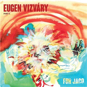 Eugen Vizváry - For Jaco len 12,99 &euro;