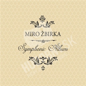 Miroslav Žbirka - Symphonic Album len 159,99 &euro;
