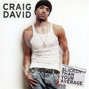 Craig David - Slicker than your average len 19,98 &euro;