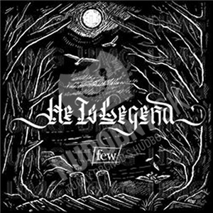 He Is Legend - Few len 14,99 &euro;