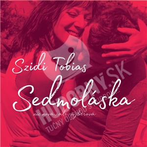 Szidi Tobias - Sedmoláska (2CD) len 15,99 &euro;
