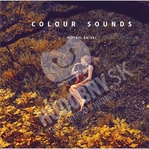 Miriam Kaiser - Colour Sounds len 10,99 &euro;