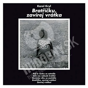 Karel Kryl - Bratříčku, zavírej vrátka (Vinyl) len 24,99 &euro;