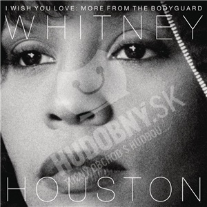 Whitney Houston - I Wish You Love: More from the Bodyguard len 13,99 &euro;
