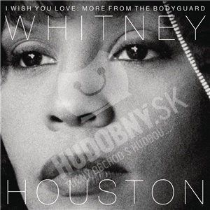 I Wish You Love: More from the Bodyguard