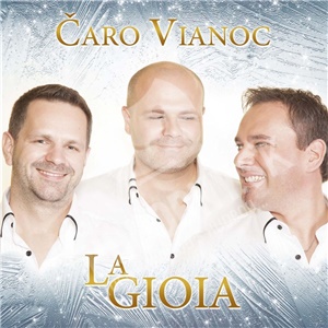 La Gioia - Čaro Vianoc len 12,99 &euro;