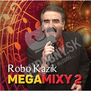 Robo Kazík - Megamixy 2 len 29,99 €