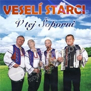 Veselí starci - V tej Šoporni (CD+DVD) len 14,99 &euro;