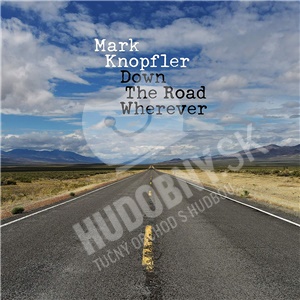 Mark Knopfler - Down The Road Wherever (Deluxe edition) len 17,48 &euro;