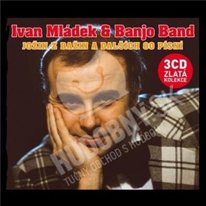 Ivan Mládek & Banjo Band - Jožin Z Bažin A Dalších 80 Písní (3 CD) len 28,98 €