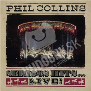 Phil Collins - Serious Hits…Live! (Remastered) len 15,99 &euro;