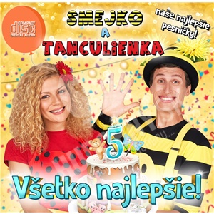 Smejko a Tanculienka - Všetko najlepšie! len 12,99 &euro;