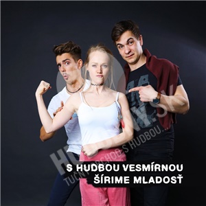 S hudbou Vesmírnou - Šírime mladosť len 12,89 &euro;