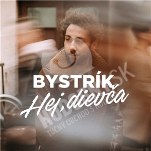 Bystrík - Hej, dievča len 13,99 &euro;