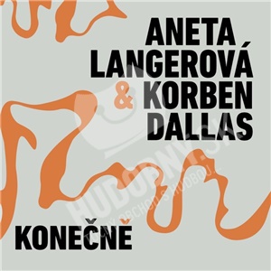 Aneta Langerová & Korben Dallas - Konečně (EP) len 12,99 &euro;