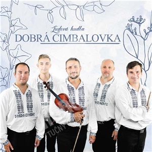 Various - ĽH Dobrá Cimbalovka - ĽH Dobrá Cimbalovka len 9,99 &euro;