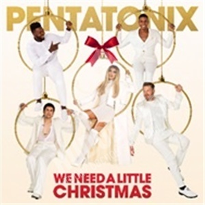 Pentatonix - We need a little len 13,99 &euro;