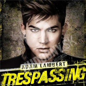 Adam Lambert - Trespassing len 14,99 &euro;