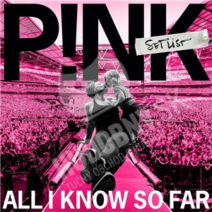 P!nk - All I Know So Far: Setlist len 13,99 &euro;