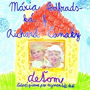 Podhradská & Čanaky - Deťom 1 - Ľudové piesne pre najmenších (Reedícia) len 29,99 €