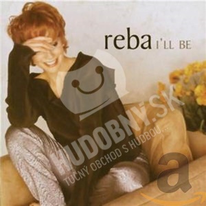 Reba McEntire - I'll Be - Greatest Hits len 19,98 &euro;