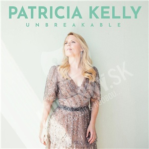 Patricia Kelly - Unbreakable len 15,39 &euro;