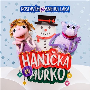 Hanička a Murko - Postavím si snehuliaka len 9,99 &euro;