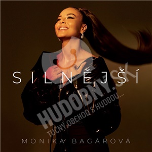 Monika Bagárová - Silnější len 14,99 &euro;