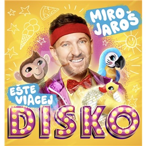 Jaroš Miro - Ešte viacej disko len 12,99 &euro;