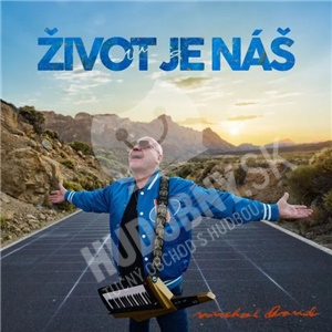 Michal David - Život je náš len 16,98 &euro;