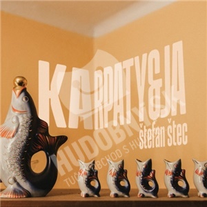 Štefan Štec a Fajta - Karpaty&Ja len 15,99 &euro;