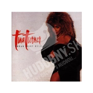 Tina Turner - Break Every Rule len 14,99 &euro;