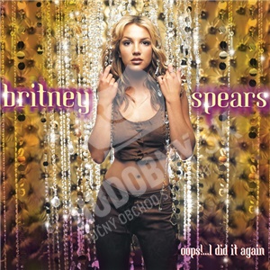Britney Spears - Oops!...I Did It Again len 9,99 &euro;