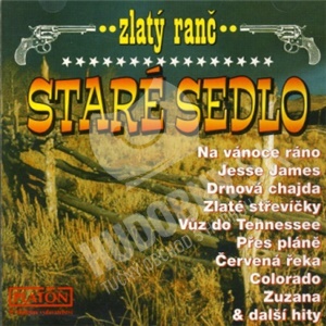 Staré sedlo - Zlatý ranč len 10,99 &euro;