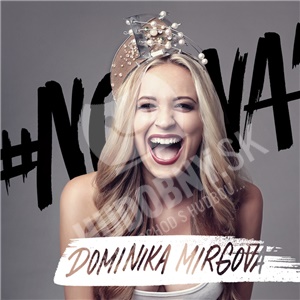 Dominika Mirgová - #Nová len 10,49 &euro;